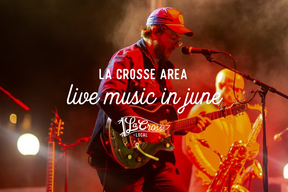 La Crosse Live Music 1200x800