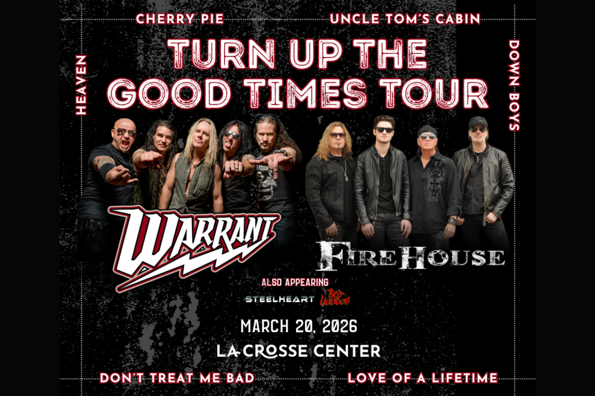 Warrant + Firehouse | La Crosse Center
